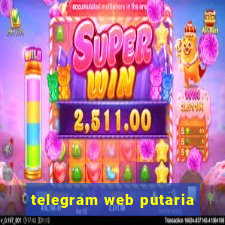 telegram web putaria